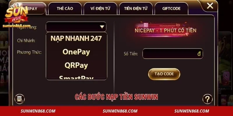 Các bước nạp tiền Sunwin 