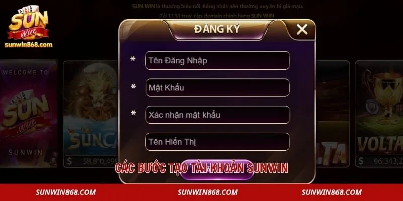 Các bước tạo tài khoản Sunwin 