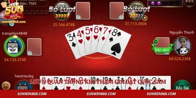 Game Sâm - Khám Phá Tựa Game Chơi Cực Đỉnh Tại Sunwin 4 Lưu ý quan trọng khi tham gia đặt cược sâm