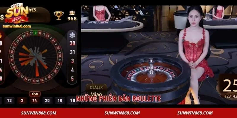Roulette – Game Casino Được Săn Đón Nhất Trong Năm 2026 3 Những phiên bản roulette