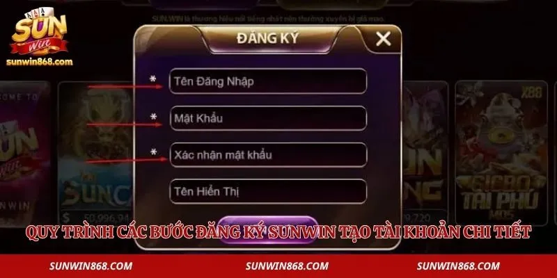 Đăng Ký Sunwin 2 Quy trình các bước đăng ký Sunwin tạo tài khoản chi tiết
